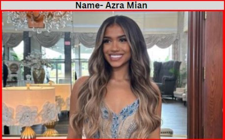 Azra Mian Bio (Wiki) 