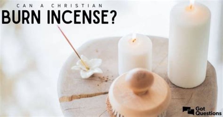 Can a Christian burn incense?