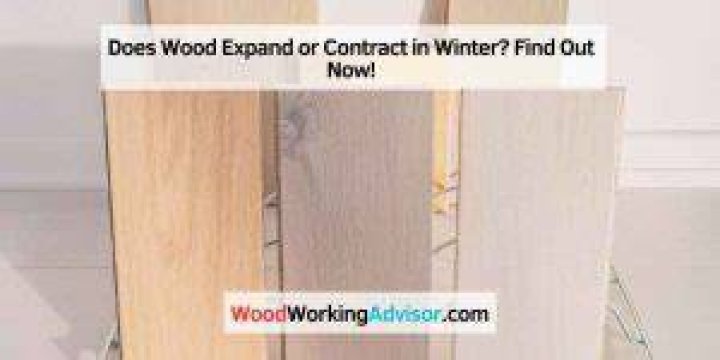 Does Wood shrink or expand in winter?