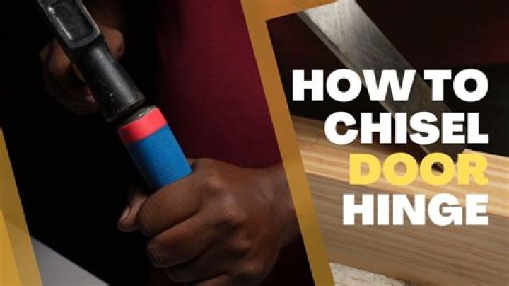 How do you chisel out door hinges?