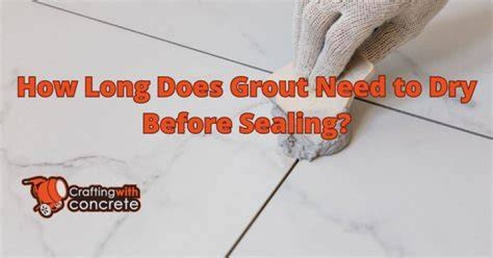 How long does it take for laticrete grout to dry?