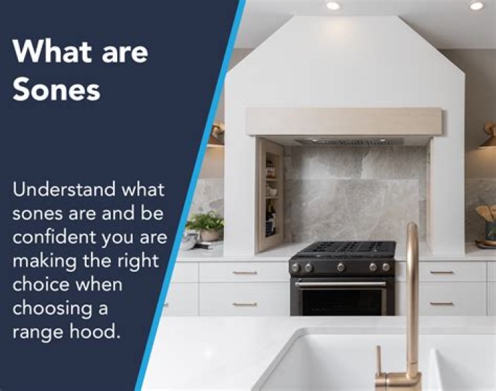 What does Sones mean for range hoods?