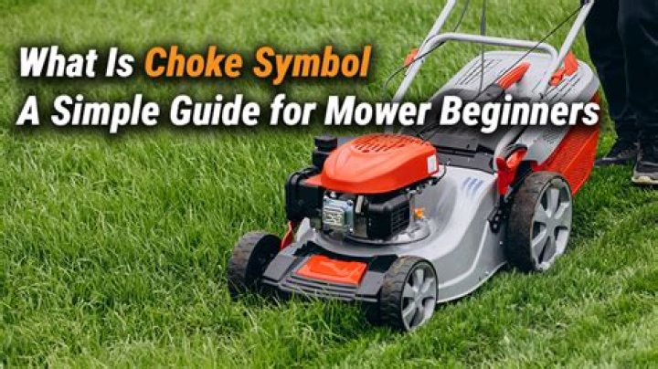 What is choke lawn mower?