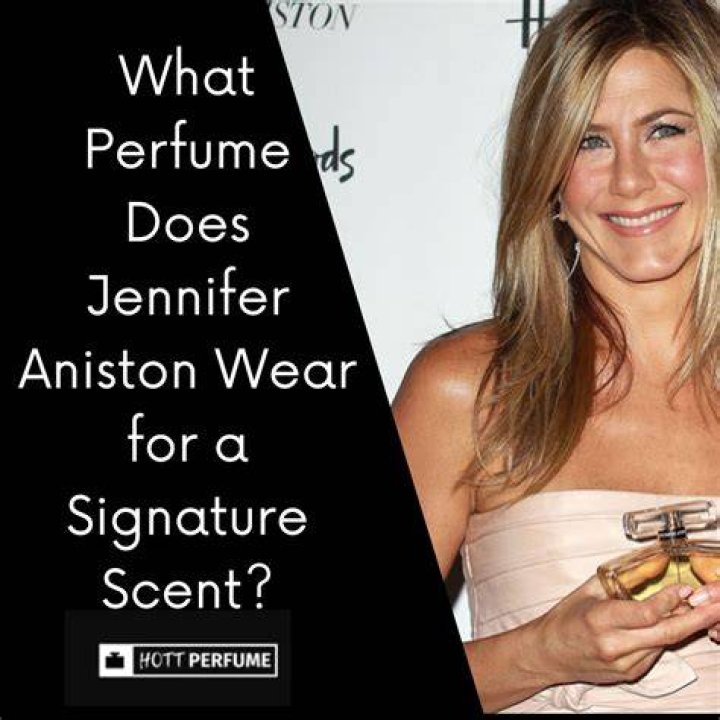 What scent does Jennifer Aniston wear?