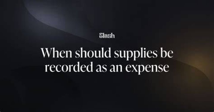 When should supplies be recorded as an expense?